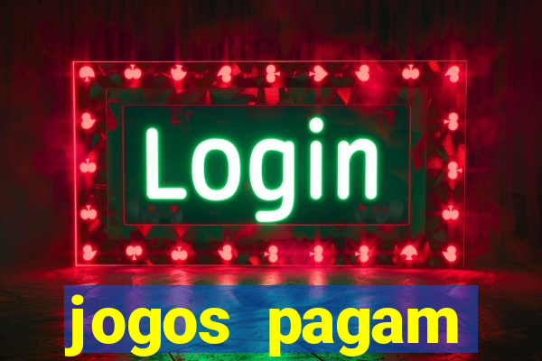 jogos pagam dinheiro de verdade